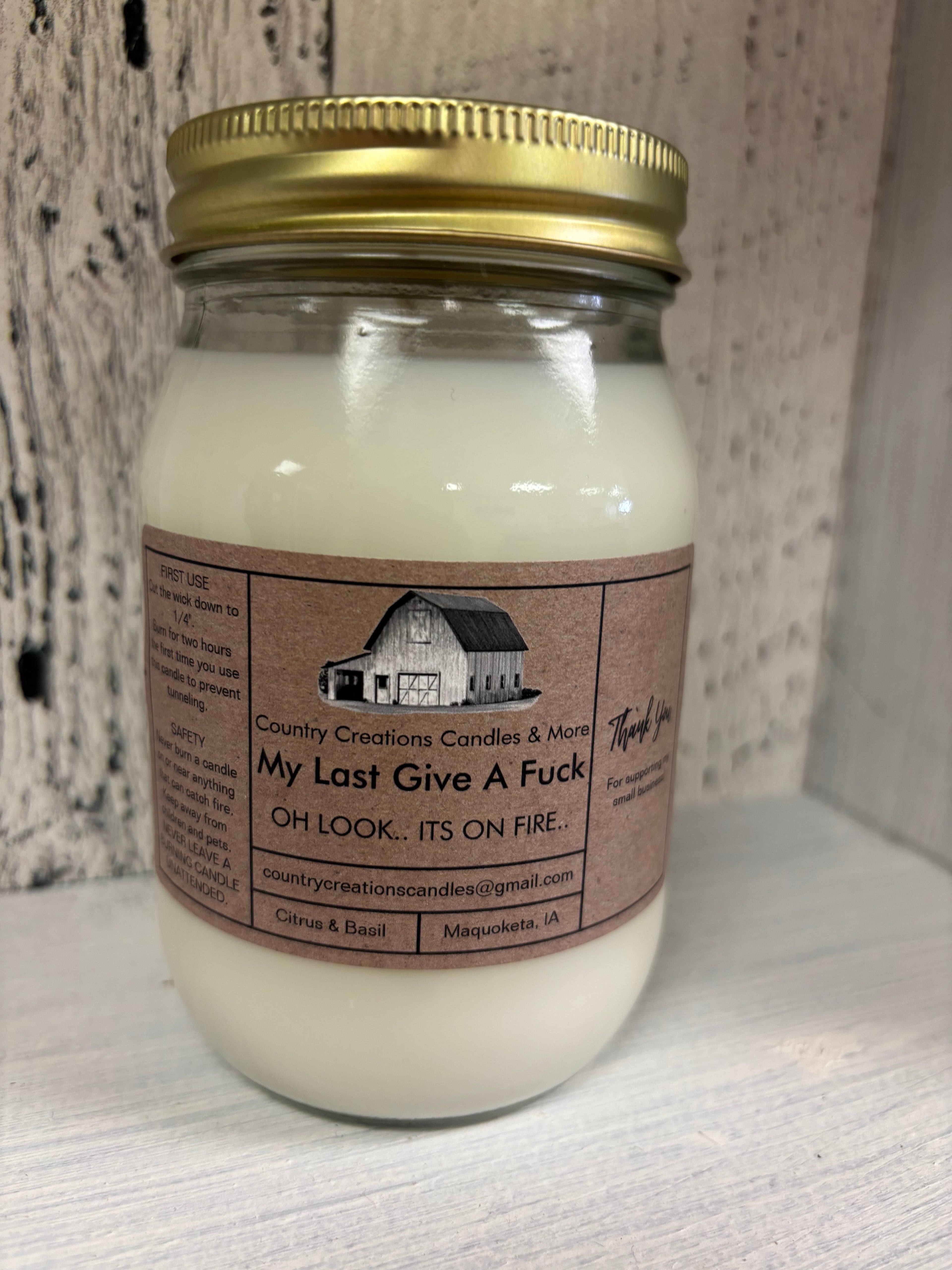 My last give a fuck Candle